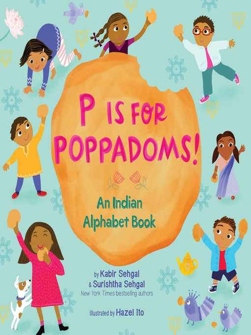 Title details for P Is for Poppadoms! by Kabir Sehgal - Available